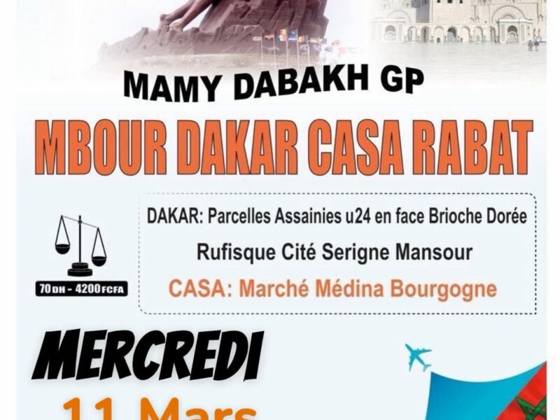 MAMY DABAKH GP SENEGAL-MAROC(MBOUR-DAKAR-CASABLANCA)
